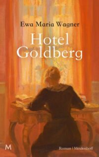 Hotel Goldberg - Ewa Maria Wagner
