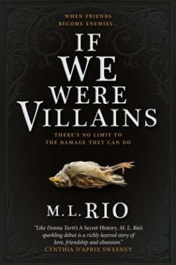 If we were Villains - L.M. Rio