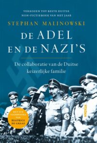 De adel en de nazi's - Stephan Malinowski