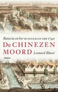 De Chinezenmoord - Leonard Blussé
