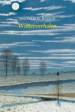 Winterverhalen - Ingrid H. Rishøi