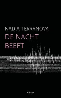 De nacht beeft - Nadia Terranova