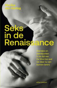Seks in de renaissance - Marlisa den Hartog