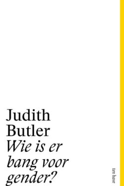 Wie is bang voor gender - Judith Butler