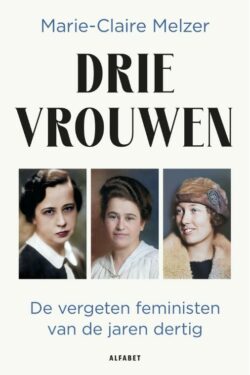 Drie vrouwen - Marie-Claire Melzer