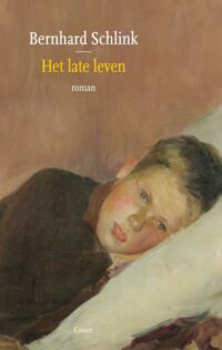 Het late leven - Bernard Schlink