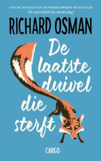 De laatste duivel die sterft - Richard Osman